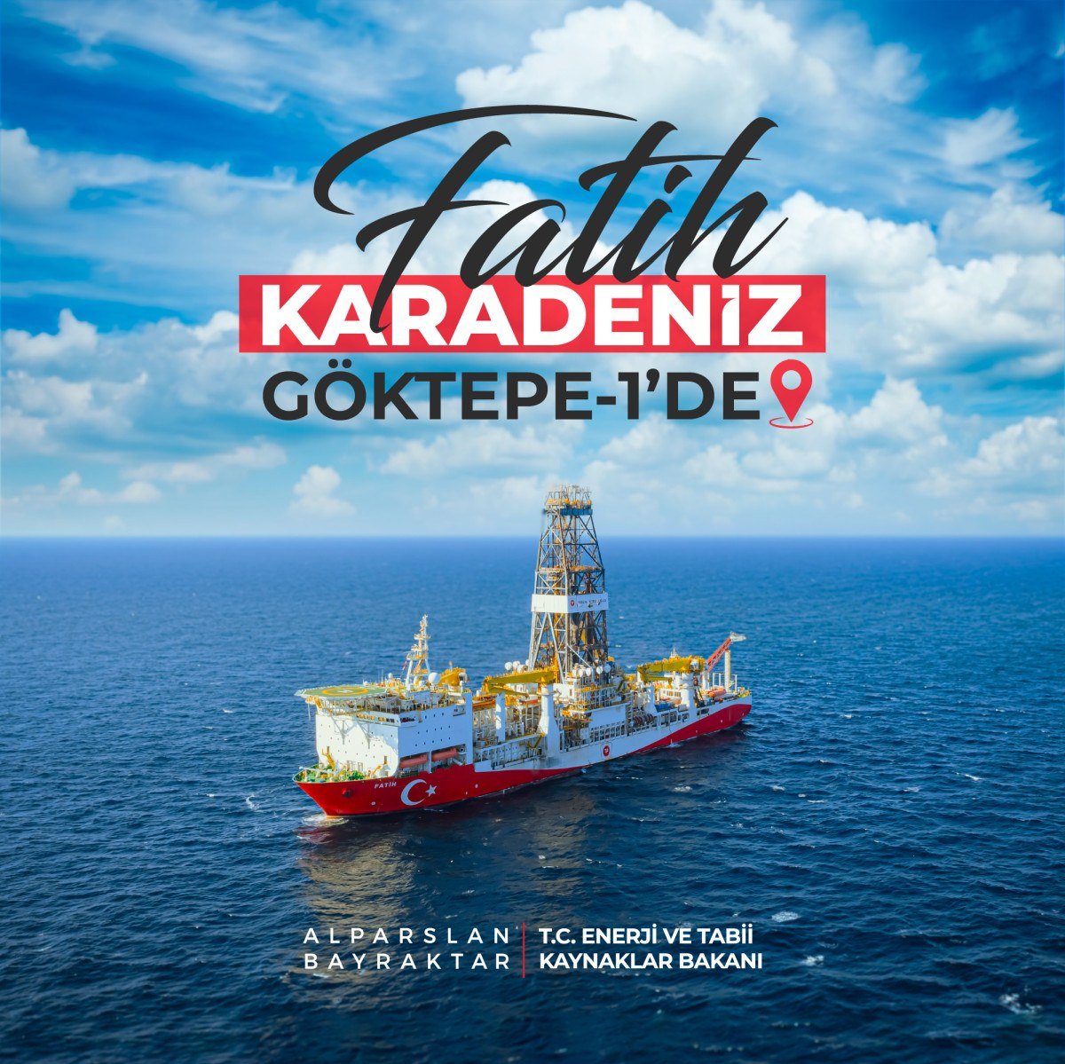 alpaslan bayraktar fatih sondaj gemisi goktepe 1 kuyusunda sondajina basladi 0 T7scDRKS