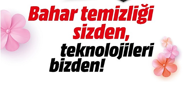 MediaMarkt’ın Bahar Kampanyası başladı!