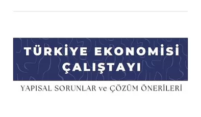 EÜ’den “Türkiye Ekonomisi: Yapısal Sorunlar ve Çözüm Önerileri” başlıklı çalıştayı