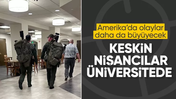 İsrail protestolarında tansiyon yükseliyor: ABD’de keskin nişancılar üniversiteye girdi
