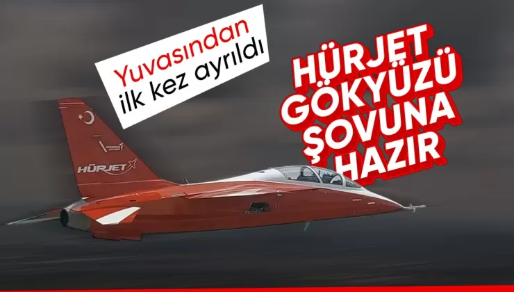 HÜRJET ilk kez tesislerden çıkıyor: 19 Mayıs’ta Samsun’da uçacak