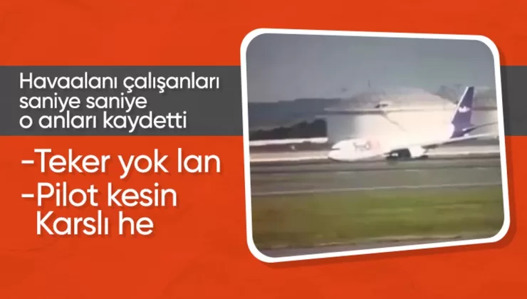 İstanbul Havalimanı’nda kargo uçağı gövde üzerine iniş yaptı: Helal olsun pilota kesin Karslı…