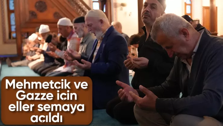 Tüm Türkiye’de Mehmetçik ve Gazze için dualar edildi