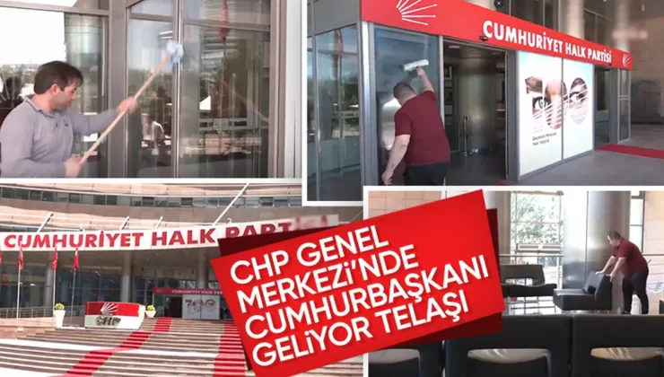 Cumhurbaşkanı Erdoğan’ın ziyareti öncesi CHP Genel Merkezi’nde hazırlık