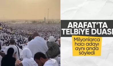 Milyonlarca hacı Arafat’ta Telbiye duası okudu