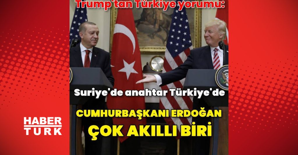 trump039tan erdogan aciklamasi son dakika haberleri dis haberler