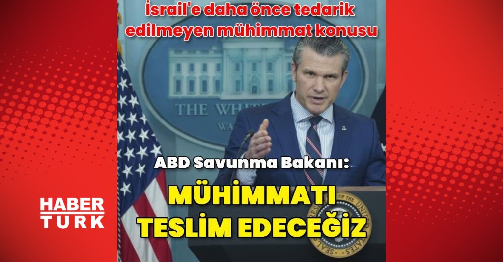 abd israil039e daha once tedarik edilmeyen muhimmati teslim edecegiz dis haberler